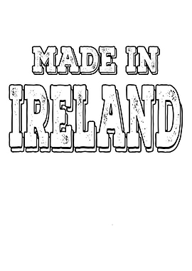 Born in ireland gift