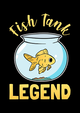 Fish Tank Legend