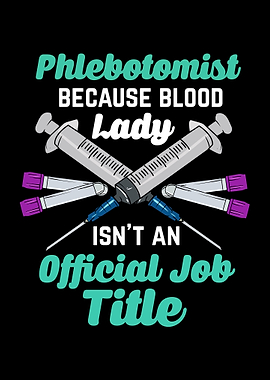 Phlebotomist Blood Lady