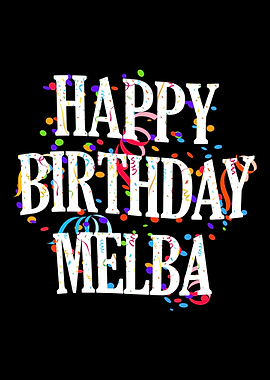Happy Birthday Melba