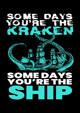 Youre The Kraken