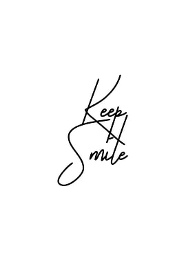 Keep Smile Wall Art Poster