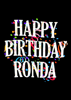 Happy Birthday Ronda