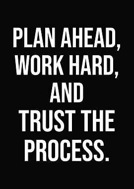 Trust The Process