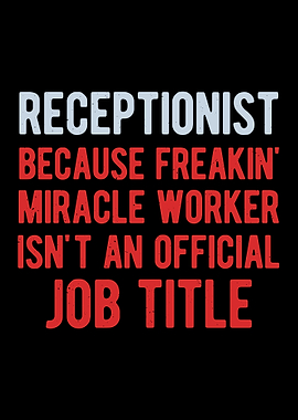 Funny Receptionist