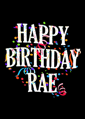 Happy Birthday Rae
