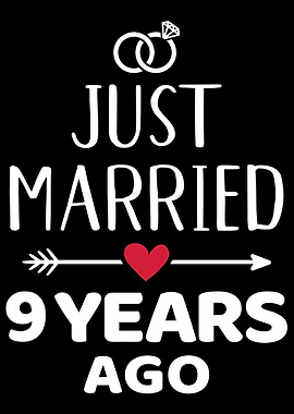 Just married 9 years ago 9