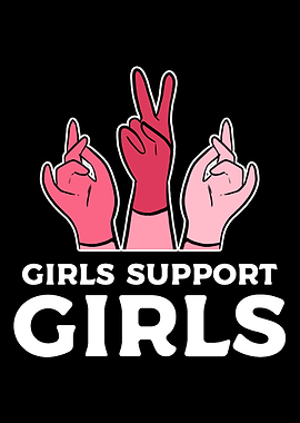 Girls support Girls Inspir