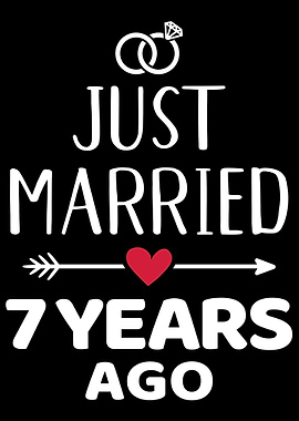 Just married 7 years ago 7