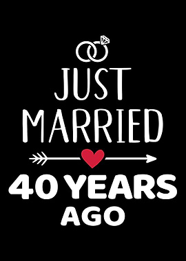 Just married 40 years ago