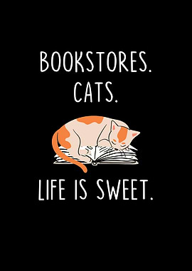 Bookstores Cats Life Is