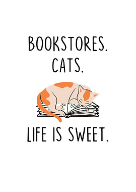 Bookstores Cats Life Is