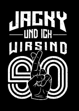 Jacky And I Are Like That