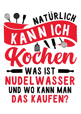 Witziger kochen Spruch