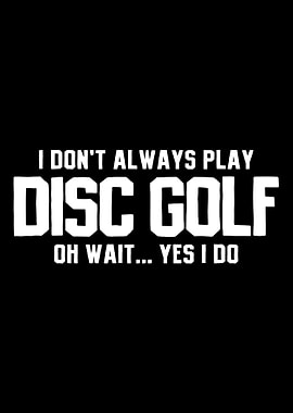 Disc Golf Disc Golfer Disc