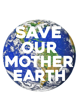 Save Our Mother Earth