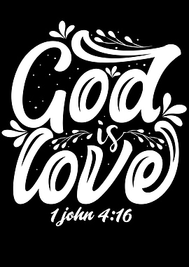 GOD IS LOVE