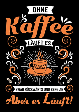 Perfekter Caf Spruch