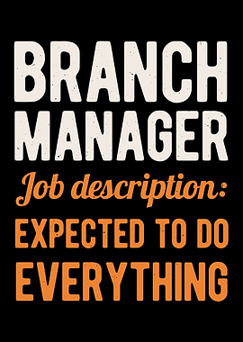 Funny Branch Manager