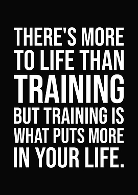 Training Puts More In Life