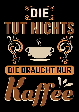 Humorvoller Caf Spruch