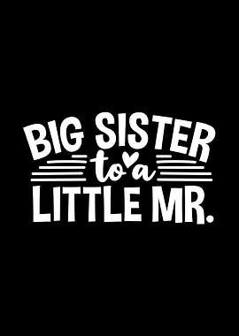 Big Sister Announcement