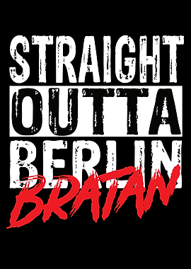 Berlin Lives Bratan