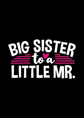 Big Sister Announcement