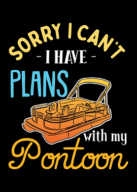 Sorry I Cant I Have Plans