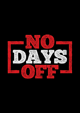 No Days Off Workout