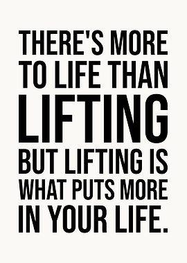 Lifting Puts More In Life
