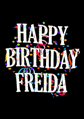 Happy Birthday Freida