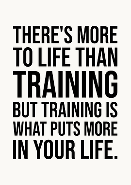 Training Puts More In Life