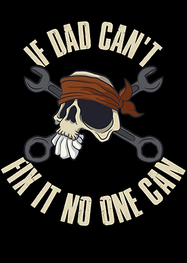 If Dad Cant Fix It