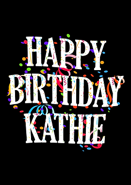 Happy Birthday Kathie