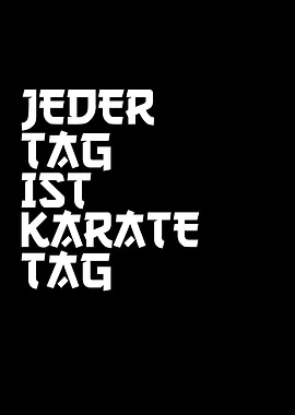 jeder Tag ist karate tag