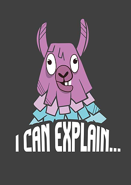 Llama I Can Explain funny