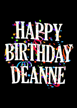 Happy Birthday Deanne