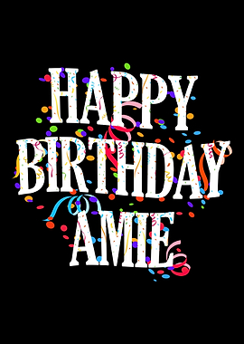 Happy Birthday Amie