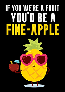 Be a Fineapple Fruit Love