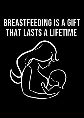 Breastfeeding is Gift Lovi