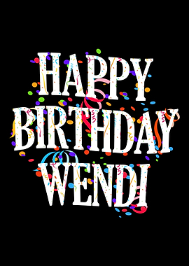 Happy Birthday Wendi