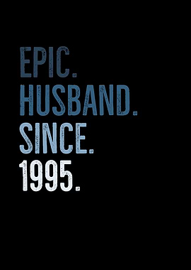 Epic Husband Since 1995