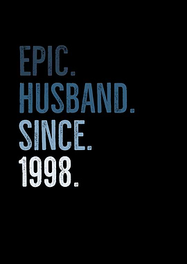 Epic Husband Since 1998
