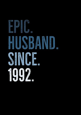 Epic Husband Since 1992