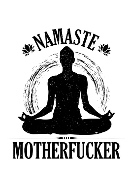 Namaste Motherfucker Gift