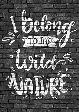 Wild Nature Quote Wallart