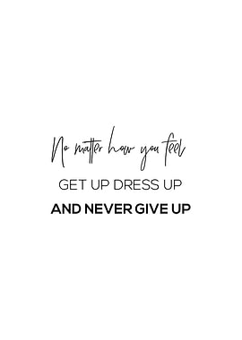 Never Give Up Wall Poster