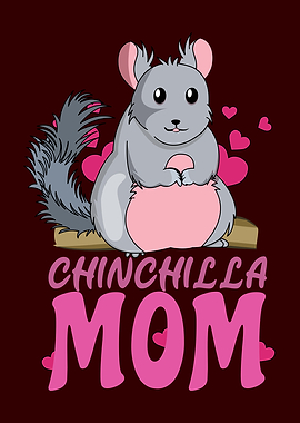 Chinchilla Mom