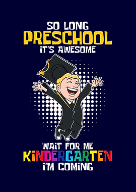 So long Preschool Kids